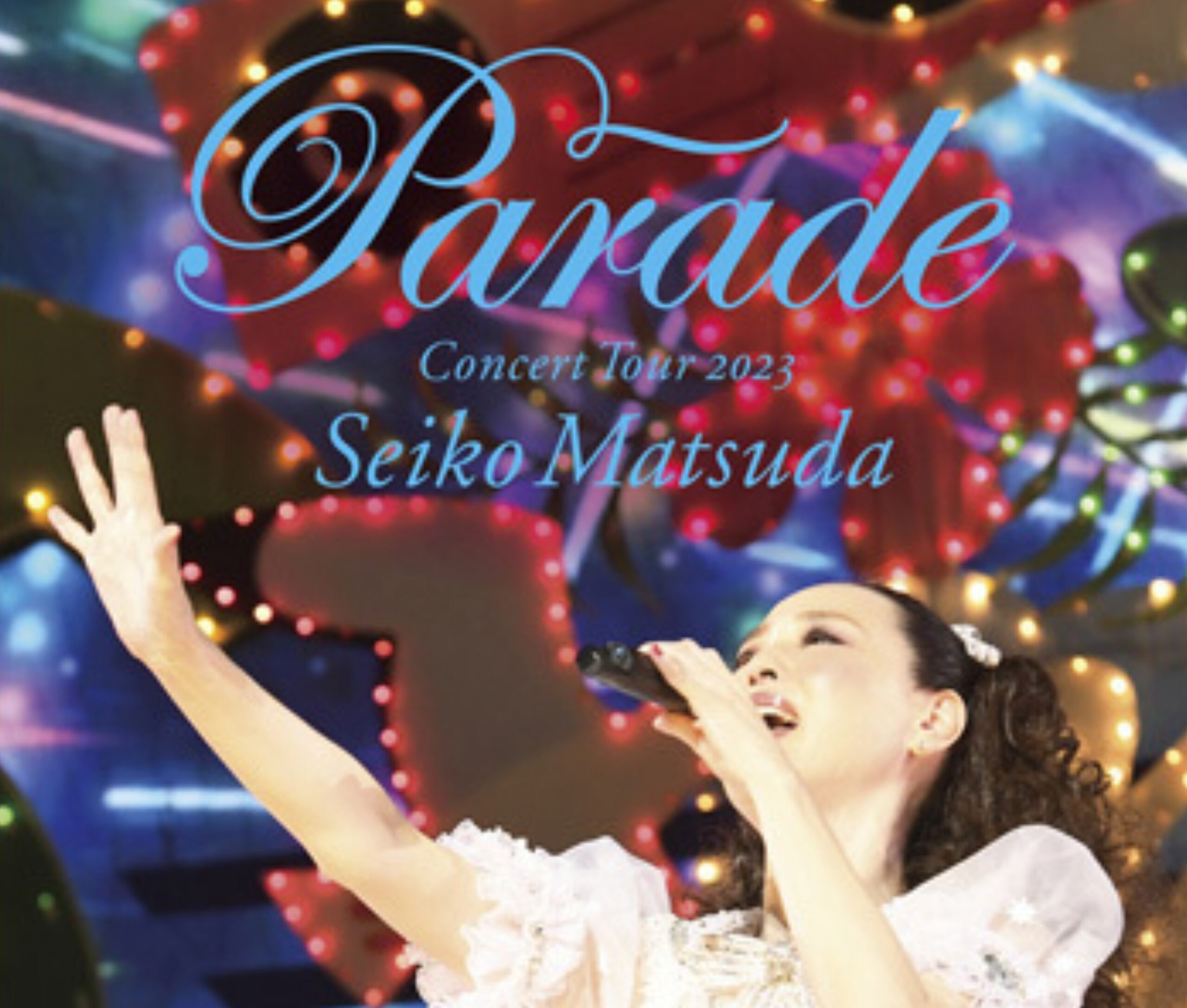Seiko Matsuda Concert Tour 2023 “Parade” at NIPPON BUDOKAN | LIVE 